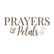 Prayers and Petals LLC